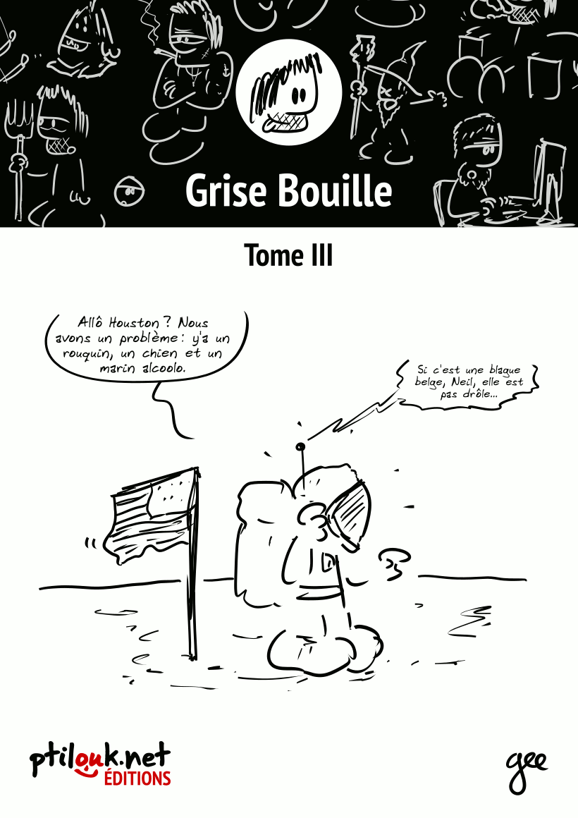 Couverture de « Sortie de _Grise Bouille, Tome III_
 »