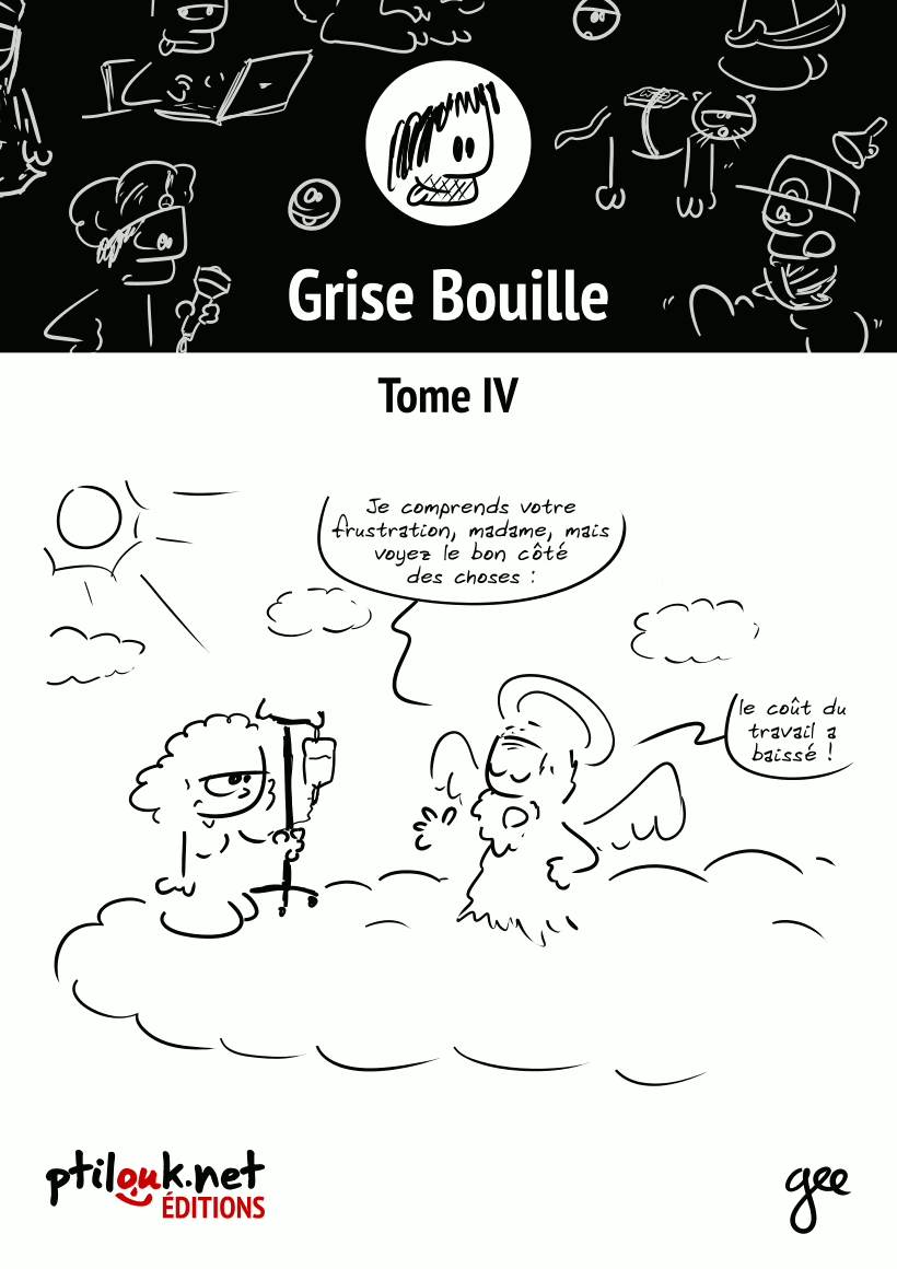 Couverture de « Sortie de _Grise Bouille, Tome IV_
 »