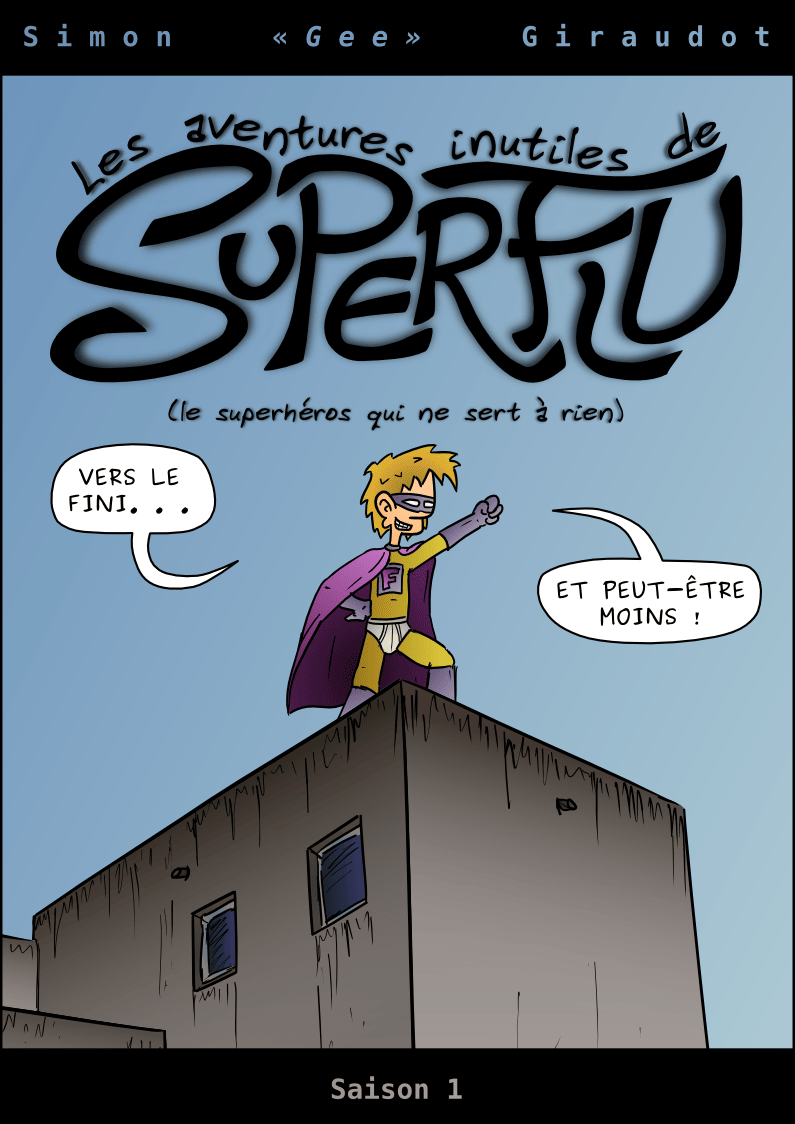 Première version de la couverture de Superflu